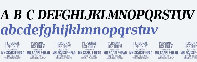 Isle Headline PERSONAL USE Bold Italic