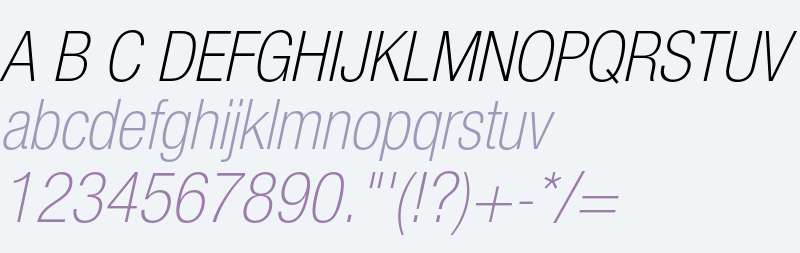 Helvetica Neue LT Std 37 Thin Condensed Oblique