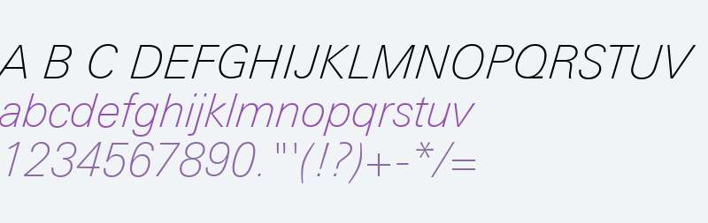 Univers Next W04 Thin Italic