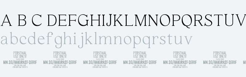 Haigrast Serif PERSONAL USE