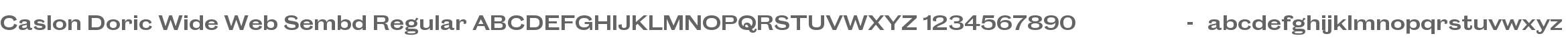 Caslon Doric Wide Web Sembd Regular