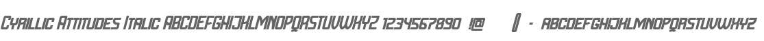 Cyrillic Attitudes