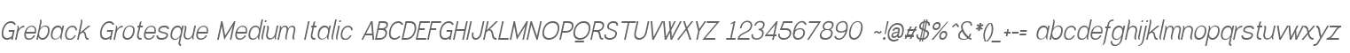Greback Grotesque Medium