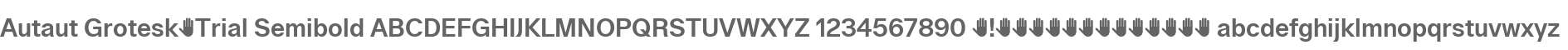 Autaut Grotesk-Trial