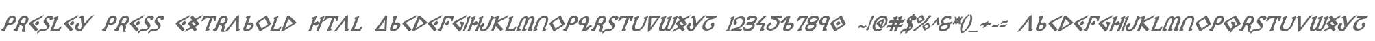 Presley Press ExtraBold Ital