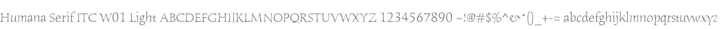 Humana Serif ITC W01 Light