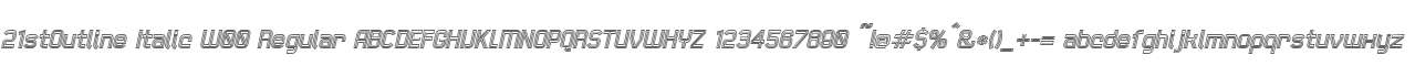 21stOutline Italic W00 Regular