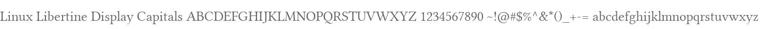 Linux Libertine Display Capitals