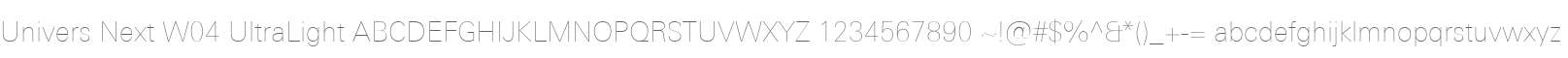 Univers Next W04 UltraLight