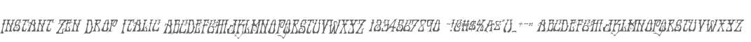 Instant Zen Drop Italic