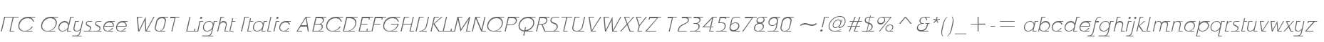 ITC Odyssee W01 Light Italic