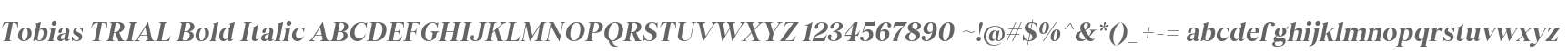 Tobias TRIAL Bold Italic