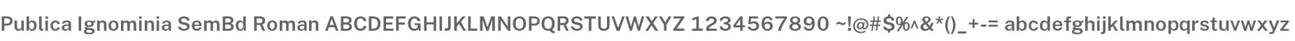 Publica Ignominia SemiBold