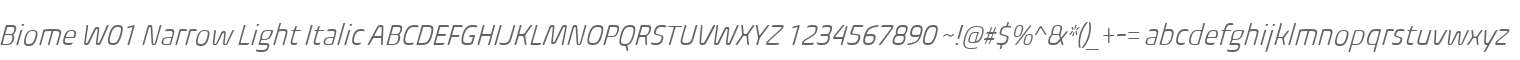 Biome W01 Narrow Light Italic