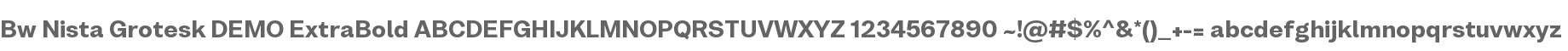 Bw Nista Grotesk DEMO ExtraBold