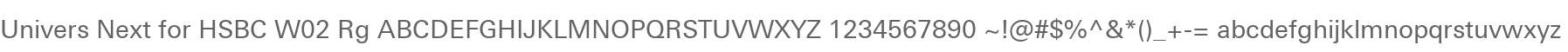 Univers Next for HSBC W02 Rg