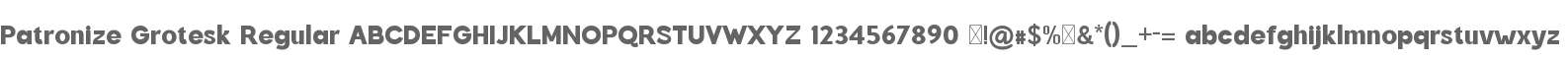 Patronize Grotesk