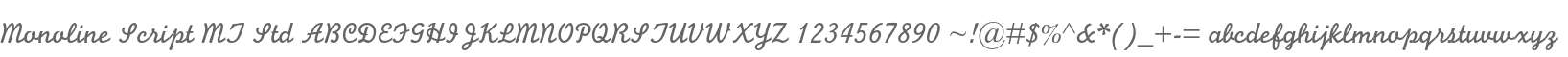 Monoline Script MT Std