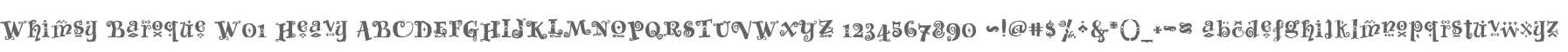 Whimsy Baroque W01 Heavy