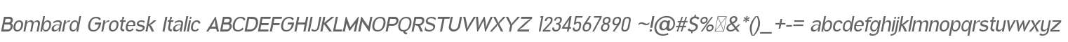 Bombard Grotesk