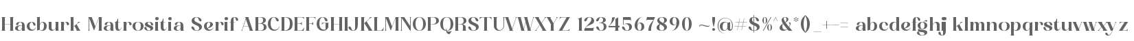 Hacburk Matrositia Serif