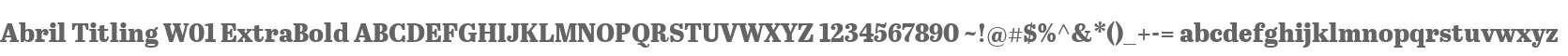Abril Titling W01 ExtraBold