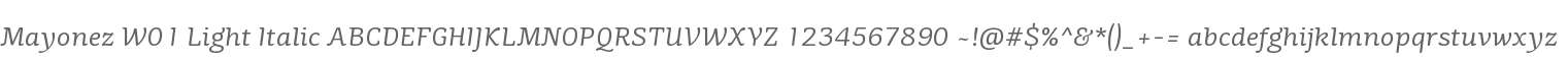 Mayonez W01 Light Italic