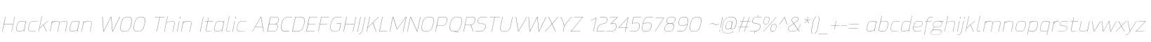 Hackman W00 Thin Italic