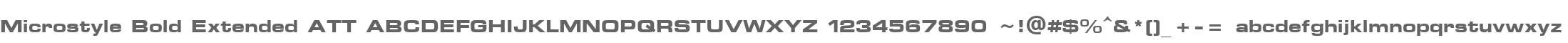 Microstyle Bold Extended ATT