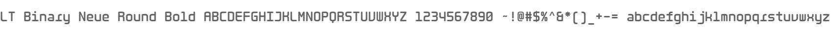 LT Binary Neue Round