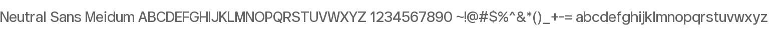 Neutral Sans Meidum