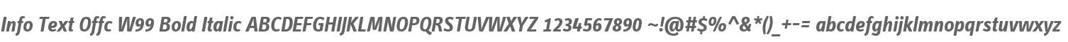 Info Text Offc W99 Bold Italic