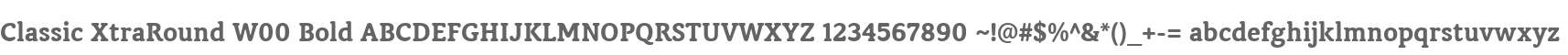Classic XtraRound W00 Bold