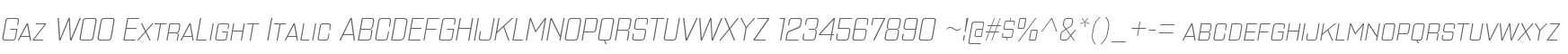 Gaz W00 ExtraLight Italic