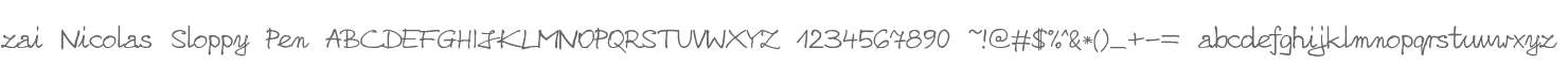 zai Nicolas Sloppy Pen