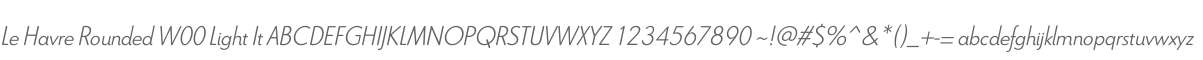 Le Havre Rounded W00 Light It