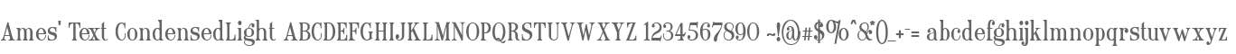 Ames' Text CondensedLight