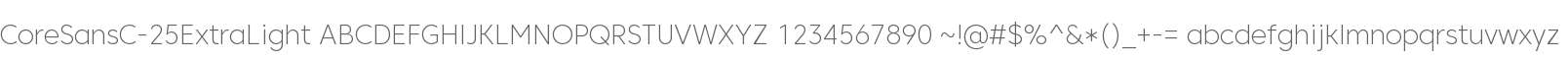 Core Sans C 25 ExtraLight