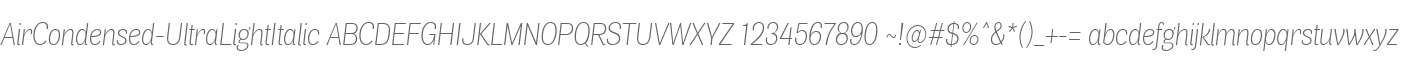 AirCondensed-UltraLightItalic