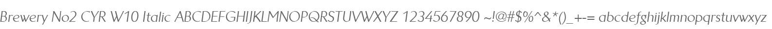 Brewery No2 CYR W10 Italic