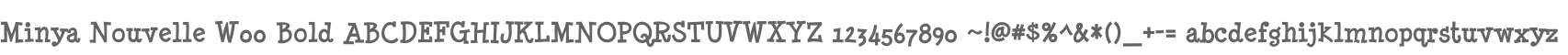 Minya Nouvelle W00 Bold