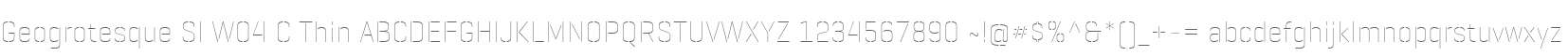 Geogrotesque Sl W04 C Thin