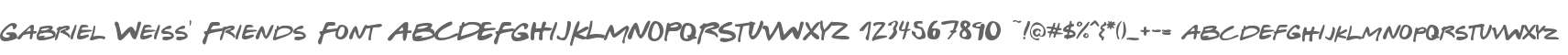 Gabriel Weiss' Friends Font