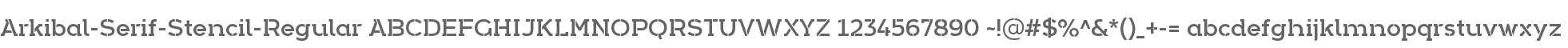 Arkibal-Serif-Stencil-Regular