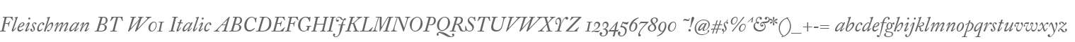 Fleischman BT W01 Italic