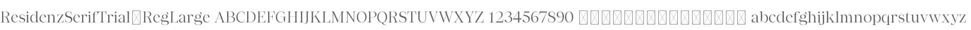 Residenz Serif Trial Regular Large