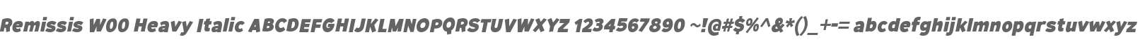 Remissis W00 Heavy Italic