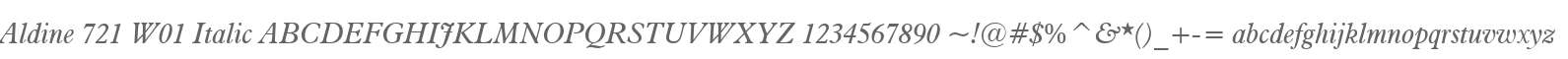 Aldine 721 W01 Italic