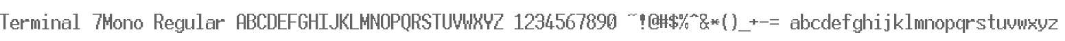 Terminal 7Mono