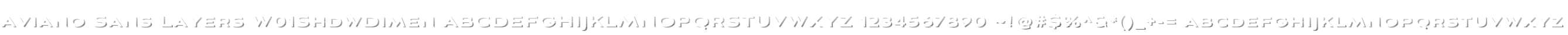 Aviano Sans Layers W01ShdwDimen